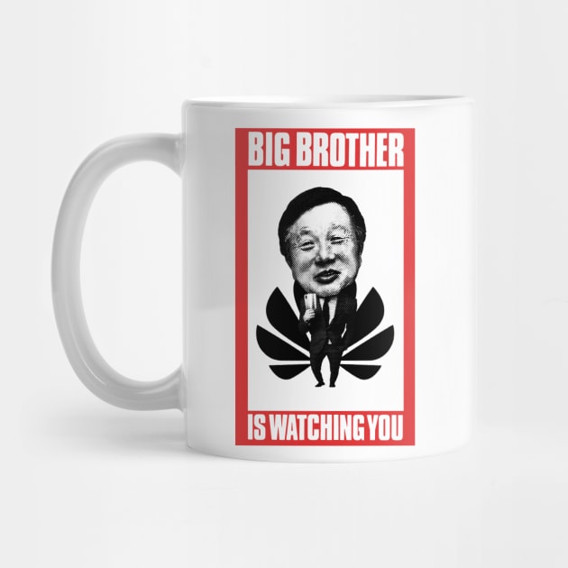 Big Brother is watching you | Big Brother | watching you | Huawei | Ren Zhengfei | George Orwell by japonesvoador